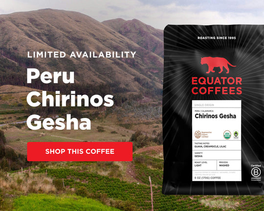 Limited Availability: Peru Chirinos Gesha | Mobile Banner | Equator Coffees
