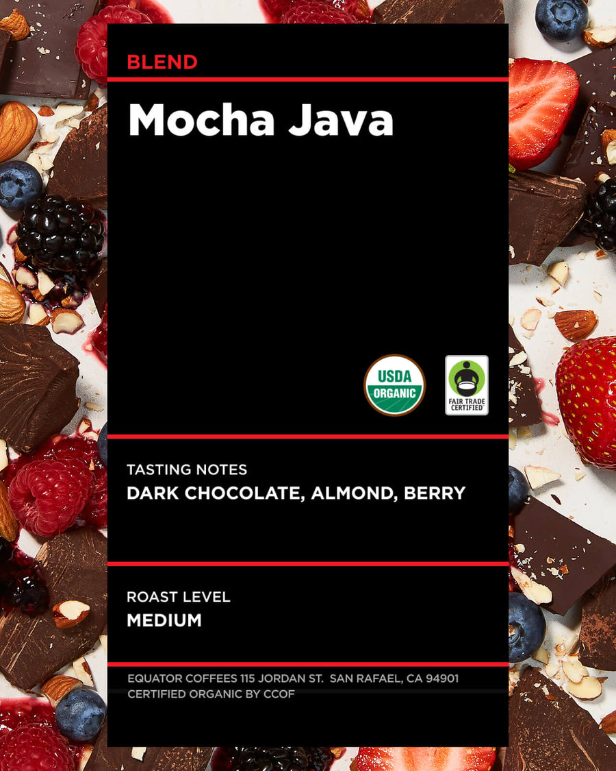 Mocha Java Blend Fair Trade Organic | Fair Trade Coffee | Certified Organic Coffee | Mocha Coffee | Medium Roast Blend | Equator Coffees